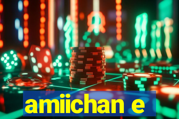 amiichan e